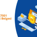 Kamu Kurumları’na Bilişim Hizmetleri Veren Firmalara ISO 27001 BGYS Belgesi Şartı 4 iso 27001 bgys belgesi sarti